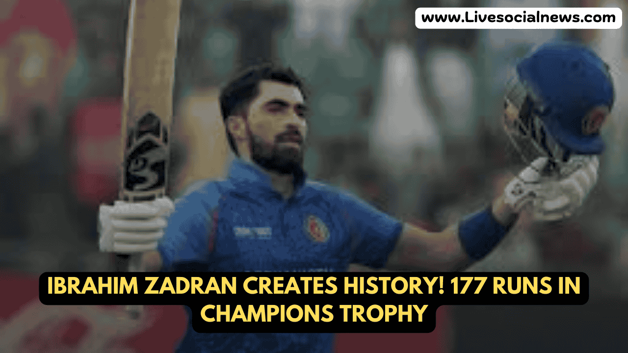 Ibrahim Zadran Creates History! 177 Runs in Champions Trophy – A Record-Breaking Knock