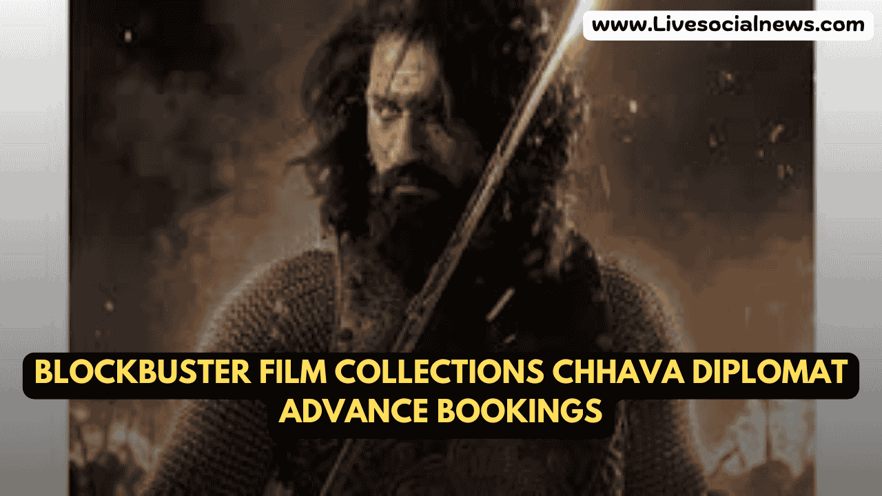 Blockbuster Film Collections Chhava Diplomat Advance Bookings