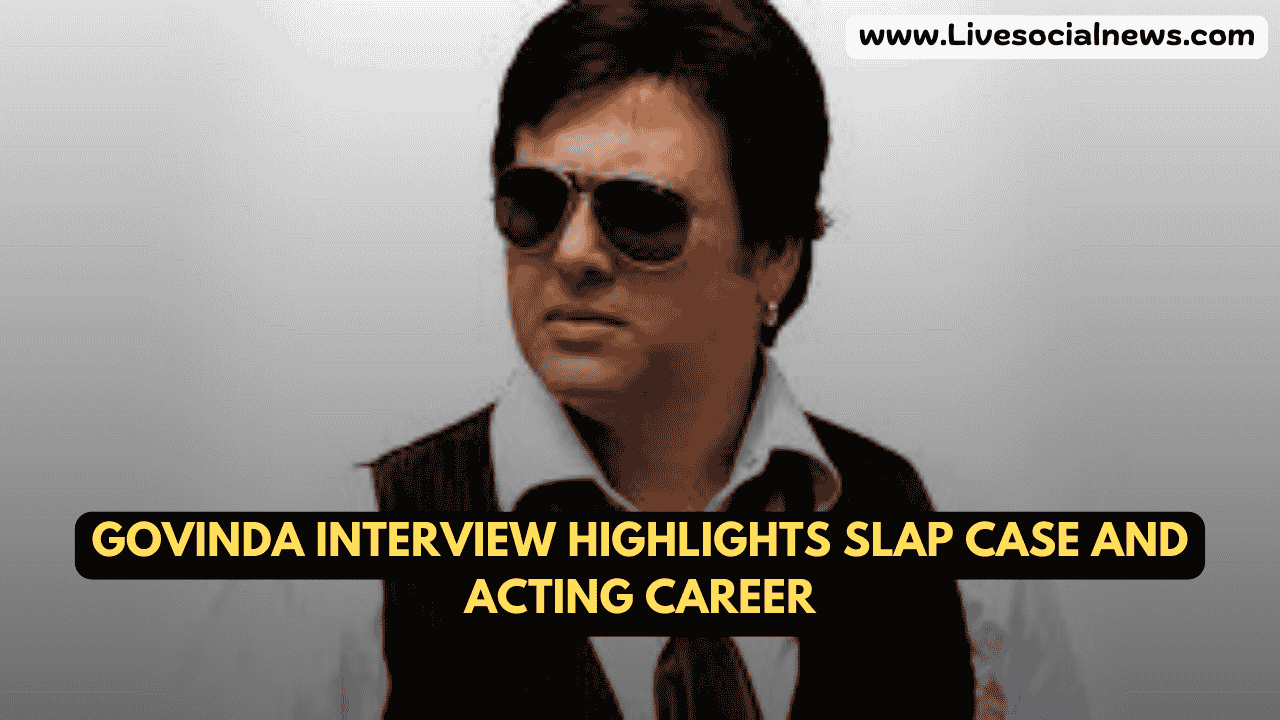 Govinda Interview Highlights Slap Case and Acting
