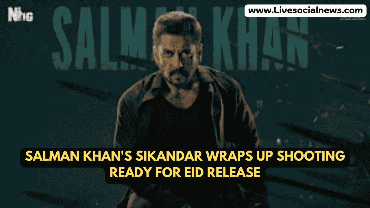 Salman Khan's Sikandar Wraps Up Shooting Ready for Eid Release