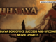 Chhava Box Office Success and Upcoming Movie Updates