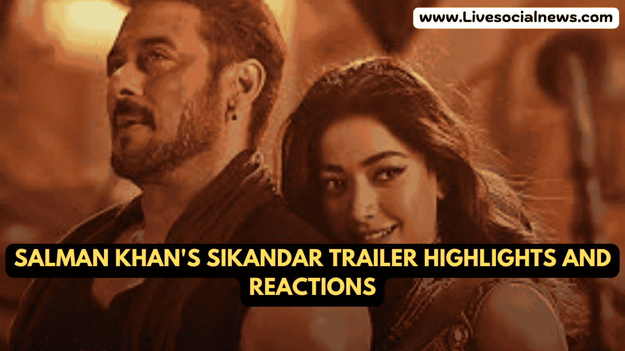 Salman Khan's Sikandar trailer highlights and reactions