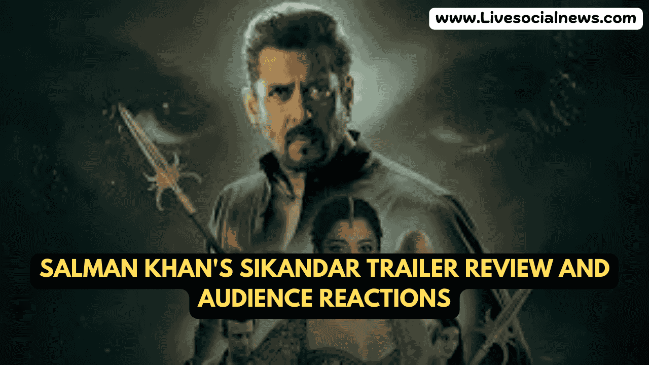 Salman Khan's Sikandar Trailer Review and Audience Reactions