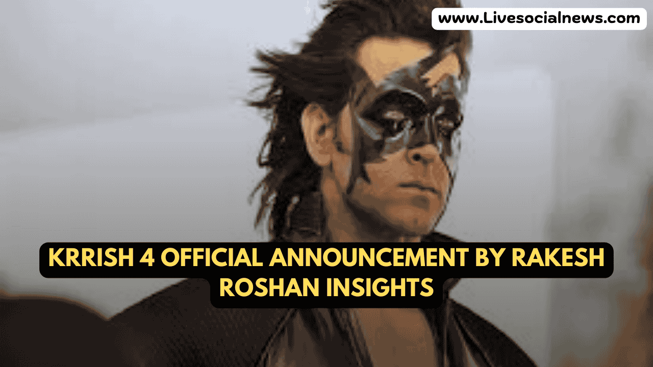 Krrish 4 Official Announcement by Rakesh Roshan