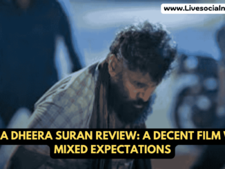 Veera Dheera Suran Review: A Decent Film with Mixed Expectations