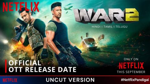 War 2 OTT Release Date Leaked: Netflix Platform Revealed!